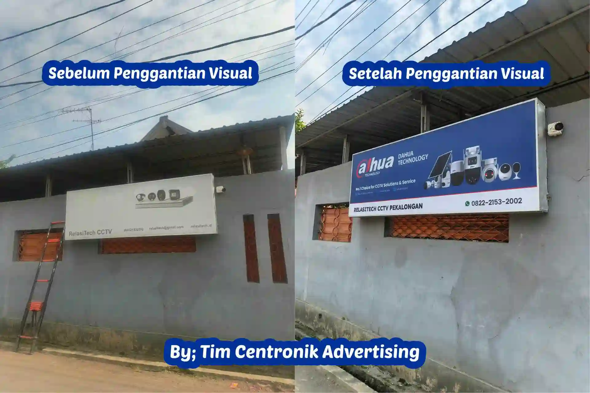 Penggantian visual neon box Dahua Technology di RelasiTech CCTV Pekalongan oleh Centronik Advertising.